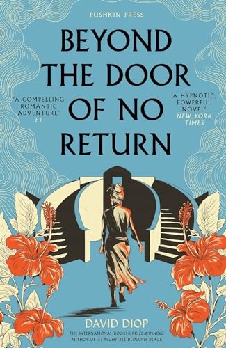 Beyond the Door of No Return: David Diop von Pushkin Press