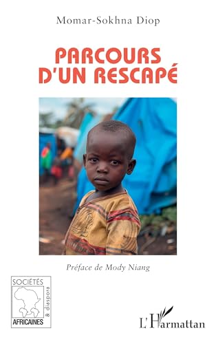 Parcours d'un rescapé von Editions L'Harmattan