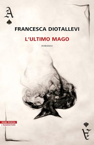 L'ultimo mago (I narratori delle tavole)