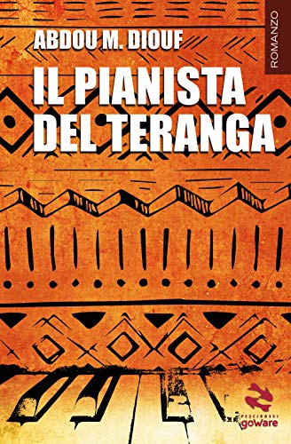 Il pianista del Teranga (Pesci rossi) von goWare