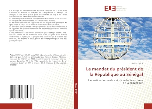 Le mandat du président de la République au Sénégal: L’équation du nombre et de la durée au cœur de la République: L¿équation du nombre et de la durée au c¿ur de la République Le mandat du président de la République au Sénégal: L’équation du nombre et de la durée au cœur de la République: L¿équation du nombre et de la durée au c¿ur de la République von Éditions universitaires européennes