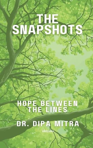 The Snapshots von Ukiyoto Publishing