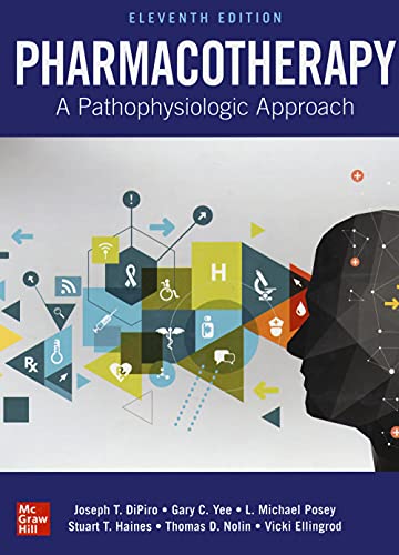 Pharmacotherapy: A Pathophysiologic Approach (Scienze)