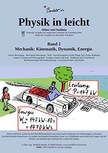 Physik in leicht: Mechanik: Kinematik, Dynamik und Energie von BoD – Books on Demand
