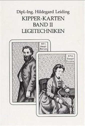 Kipper-Karten, in 2 Bdn., Bd.2, Legetechniken