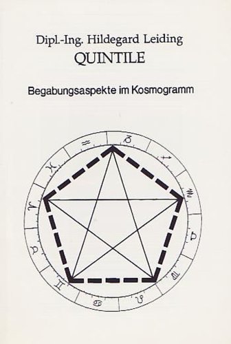 Quintile. Begabungsaspekte im Kosmogramm von Verlag Weisse Reihe