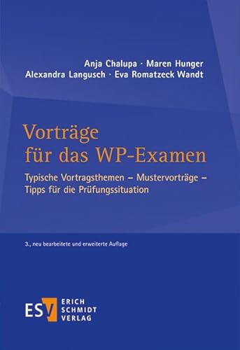 Vorträge für das WP-Examen: Typische Vortragsthemen Mustervorträge Tipps für die Prüfungssituation Vorträge für das WP-Examen: Typische Vortragsthemen Mustervorträge Tipps für die Prüfungssituation