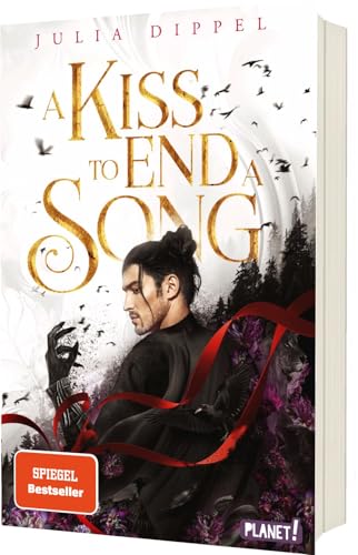 Die Sonnenfeuer-Ballade 3: A Kiss to End a Song: Das Finale des SPIEGEL-Bestsellers (3) von Planet! in der Thienemann-Esslinger Verlag GmbH
