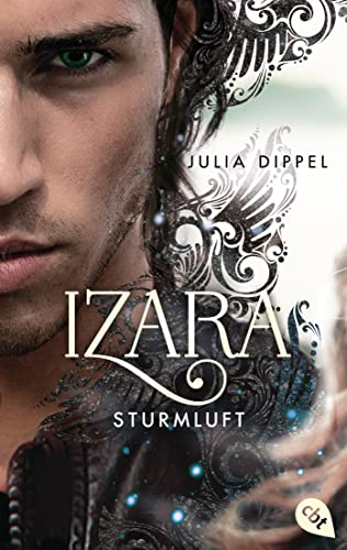 IZARA - Sturmluft: Band 3 der packenden Romantasy-Reihe jetzt im Taschenbuch (Die Izara-Reihe, Band 3)