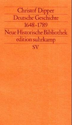 Deutsche Geschichte 1648-1789