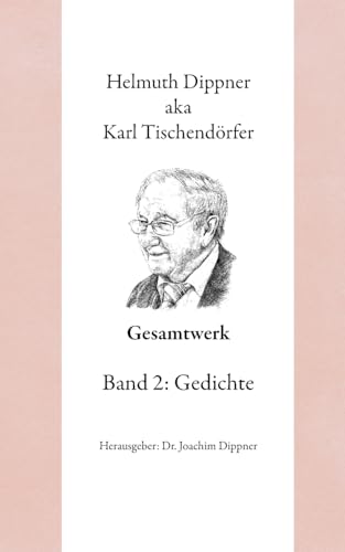 Gesamtwerk 2: Band 2: Gedichte von BoD – Books on Demand