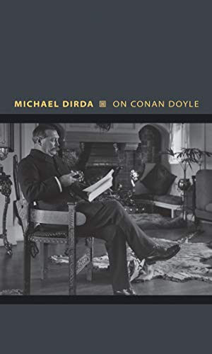 On Conan Doyle: Or, The Whole Art of Storytelling (Writers on Writers) von Princeton University Press