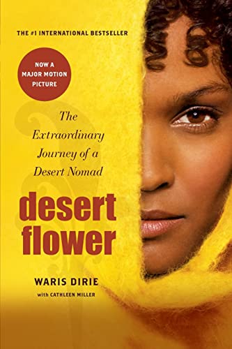 Desert Flower: The Extraordinary Journey of a Desert Nomad von William Morrow & Company