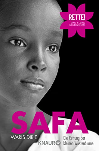 Safa: Die Rettung der kleinen Wüstenblume Safa: Die Rettung der kleinen Wüstenblume