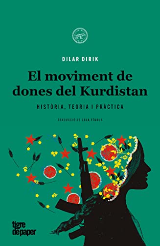 El moviment de dones del Kurdistan: Història, teoria i pràctica (ASSAIG)