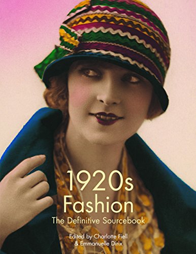 1920s Fashion: The Definitive Sourcebook