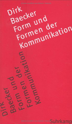 Form und Formen der Kommunikation