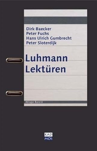 Luhmann Lektüren (Ableger, Band 6) von Kulturverlag Kadmos