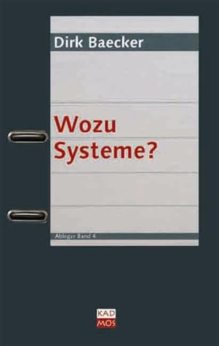 Wozu Systeme? (Ableger) von Kulturverlag Kadmos