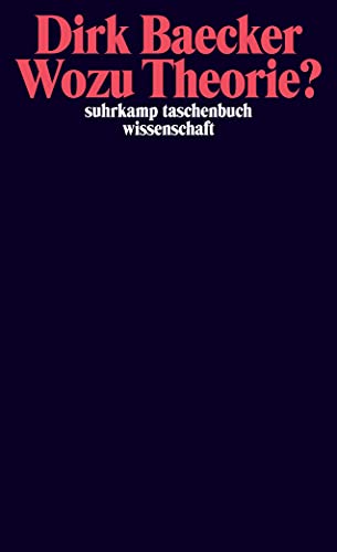 Wozu Theorie?: Aufsätze (suhrkamp taschenbuch wissenschaft) von Suhrkamp Verlag AG