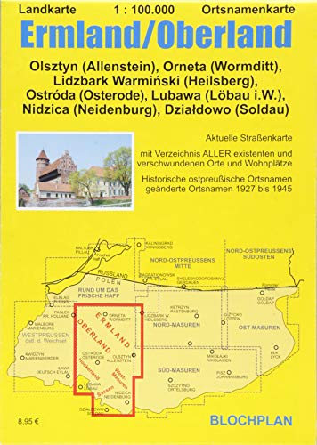 Landkarte Ermland/Oberland: Ortsnamenkarte im Maßstab 1:100.000 (Ostpreußen-Landkarten)