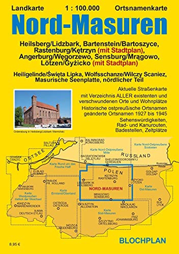 Landkarte Nord-Masuren: Heilsberg/Lidzbark, Bartenstein/Bartoszyce Rastenburg/Kętrzyn, Angerburg/Węgorzewo Lötzen/Gyżicko, Sensburg/Mrągowo (Ostpreußen-Landkarten)