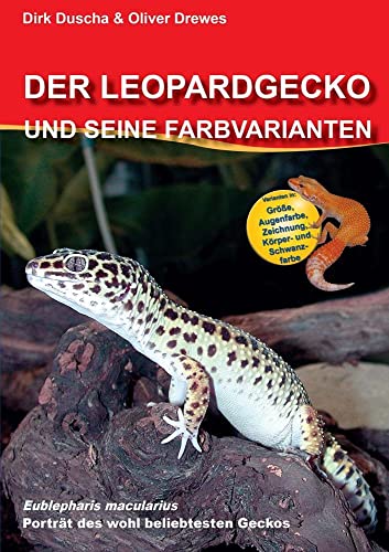 Der Leopardgecko und seine Farbvarianten von Vivaria Verlag