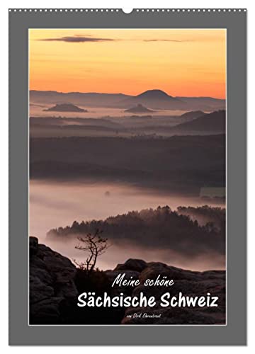 Meine schöne Sächsische Schweiz (Wandkalender 2025 DIN A2 hoch), CALVENDO Monatskalender von CALVENDO