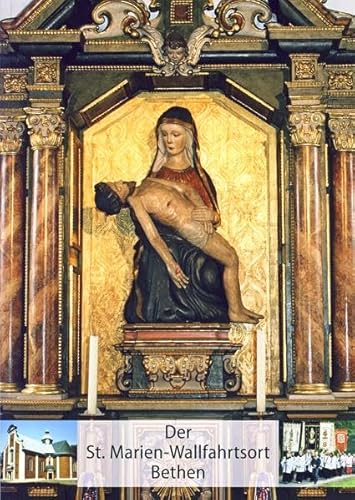 Der St. Marien-Wallfahrtsort Bethen von Isensee Verlag