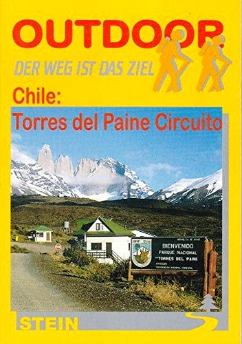 Chile: Torres del Paine (Outdoor Handbuch)