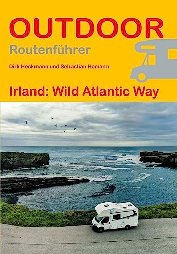 Irland: Wild Atlantic Way (Outdoor Wanderführer, Band 297) von Stein, Conrad Verlag