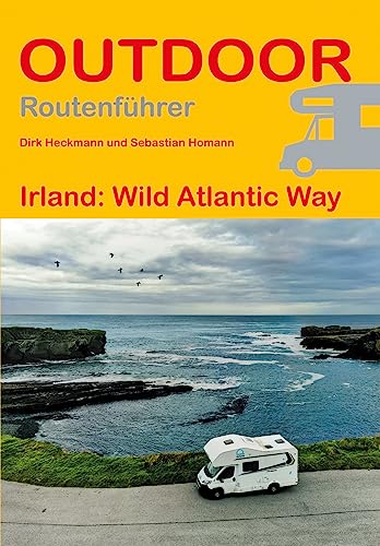 Irland: Wild Atlantic Way (Outdoor Wanderführer, Band 297)