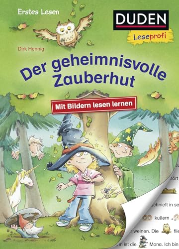 Duden Leseprofi – Mit Bildern lesen lernen: Der geheimnisvolle Zauberhut, Erstes Lesen: Kinderbuch für Erstleser ab 4 Jahren