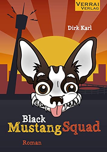 BLACK MUSTANG SQUAD von VERRAI-VERLAG