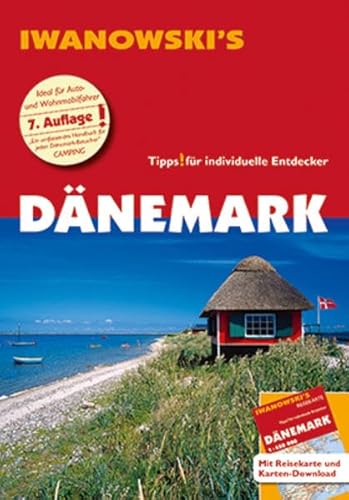 Dänemark - Reiseführer von Iwanowski: Individualreiseführer mit Extra-Reisekarte und Karten-Download (Reisehandbuch) von Iwanowski Verlag