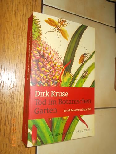 Tod im Botanischen Garten: Frank Beauforts dritter Fall. Kriminalroman