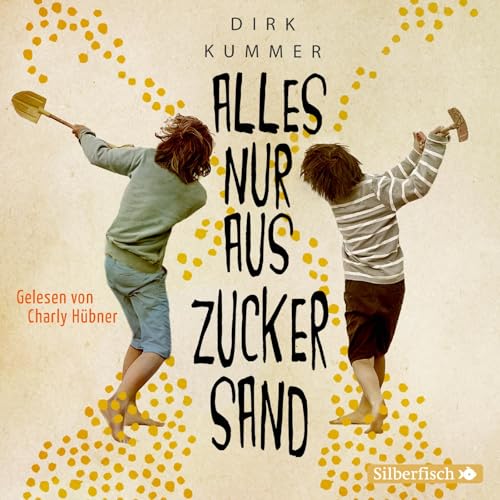 Alles nur aus Zuckersand: 2 CDs von Silberfisch