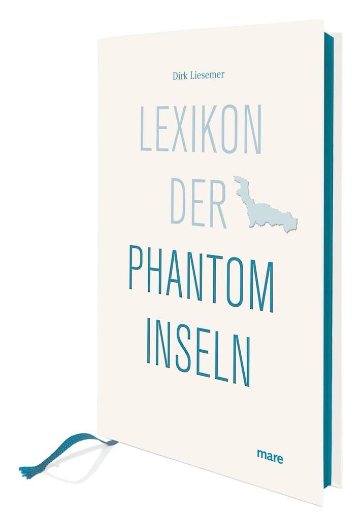 Lexikon der Phantominseln von mareverlag GmbH