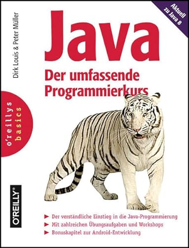 Java - Der umfassende Programmierkurs: Aktuell zu Java 8 von O'Reilly