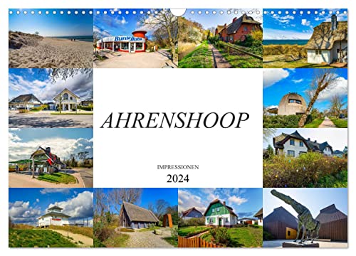 Ahrenshoop Impressionen (Wandkalender 2024 DIN A3 quer), CALVENDO Monatskalender