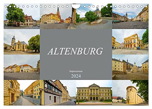 Altenburg Impressionen (Wandkalender 2024 DIN A4 quer), CALVENDO Monatskalender