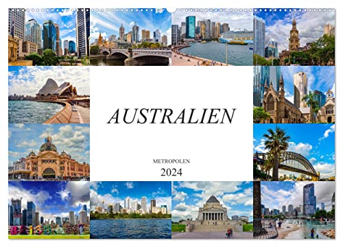 Australien Metropolen (Wandkalender 2024 DIN A2 quer), CALVENDO Monatskalender