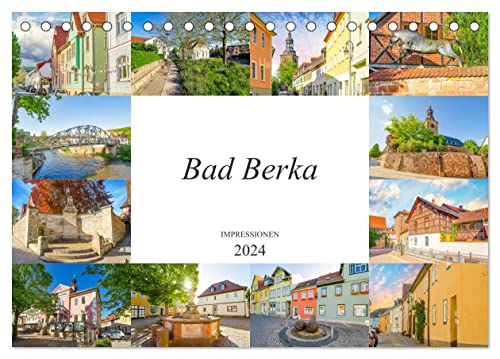 Bad Berka Impressionen (Tischkalender 2024 DIN A5 quer), CALVENDO Monatskalender von CALVENDO