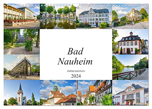 Bad Nauheim Impressionen (Wandkalender 2024 DIN A3 quer), CALVENDO Monatskalender
