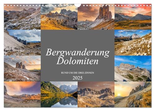 Bergwanderung Dolomiten rund um die Drei Zinnen (Wandkalender 2025 DIN A3 quer), CALVENDO Monatskalender