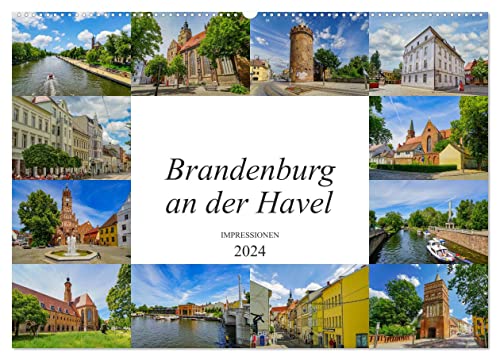 Brandenburg an der Havel Impressionen (Wandkalender 2024 DIN A2 quer), CALVENDO Monatskalender