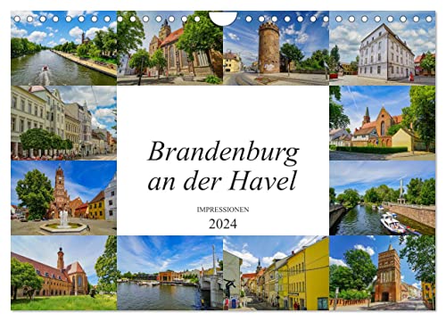 Brandenburg an der Havel Impressionen (Wandkalender 2024 DIN A4 quer), CALVENDO Monatskalender von CALVENDO