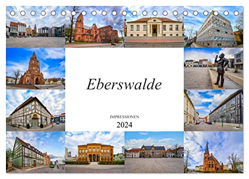 Eberswalde Impressionen (Tischkalender 2024 DIN A5 quer), CALVENDO Monatskalender