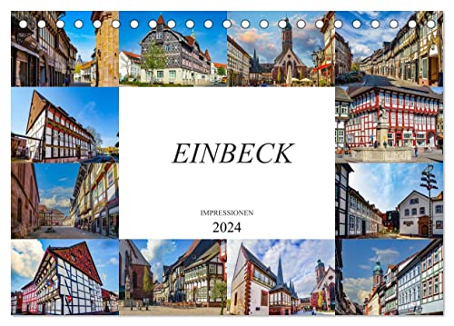 Einbeck Impressionen (Tischkalender 2024 DIN A5 quer), CALVENDO Monatskalender