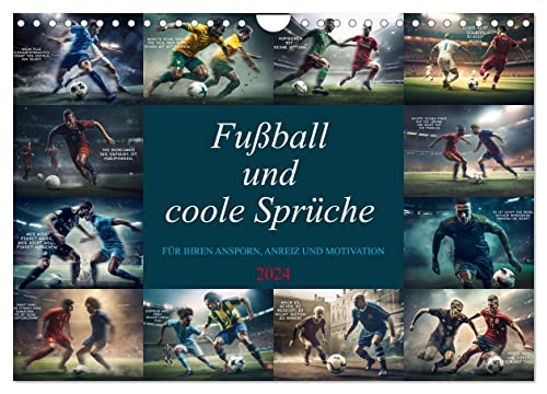 Fußball und coole Sprüche (Wandkalender 2024 DIN A4 quer), CALVENDO Monatskalender von CALVENDO
